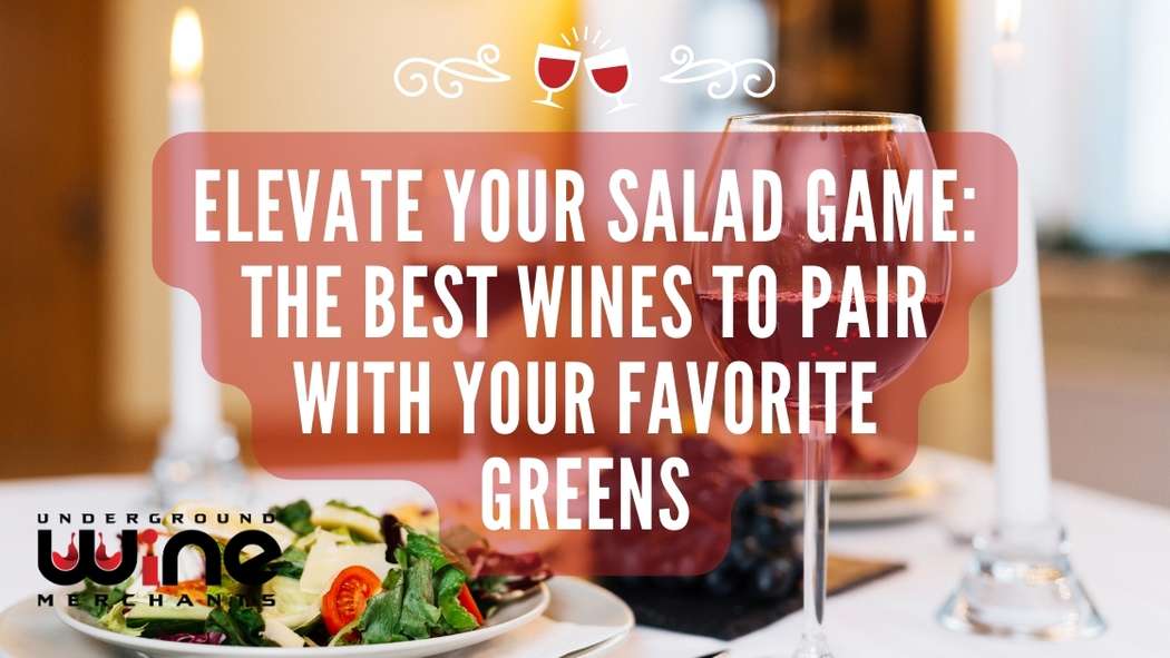 The Best Wines To Pair With Your Favorite Salads