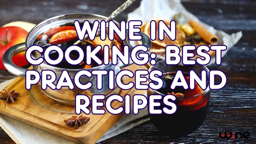 Wine In Cooking Best Practices And Recipes Wine In Cooking Best Practices And Recipes